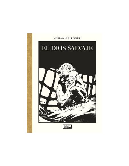 El Dios Salvaje. Edición de lujo en blanco y negro