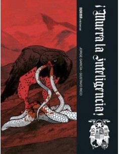 ¡Muera la inteligencia!