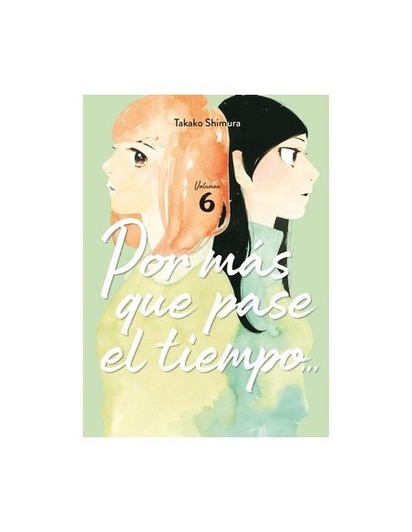 Por más que pase el tiempo 06