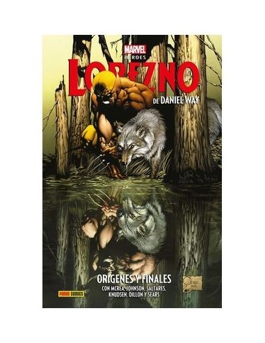 Marvel Héroes. Lobezno de Daniel Way 01