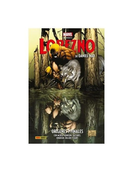 Marvel Héroes. Lobezno de Daniel Way 01
