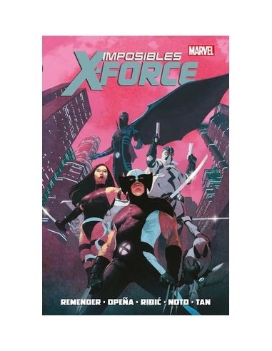 Marvel Omnibus. Imposibles X-Force
