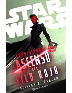 Star Wars. Inquisidora: El ascenso del filo rojo (novela)
