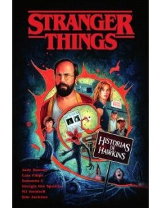 Stranger Things 08. Historias de Hawkins