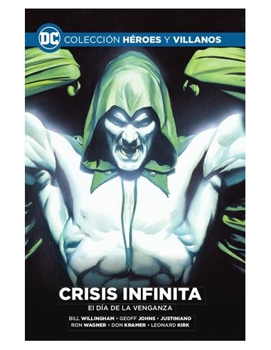 Colección Héroes y villanos vol. 43 – Crisis infinita: El día de la venganza