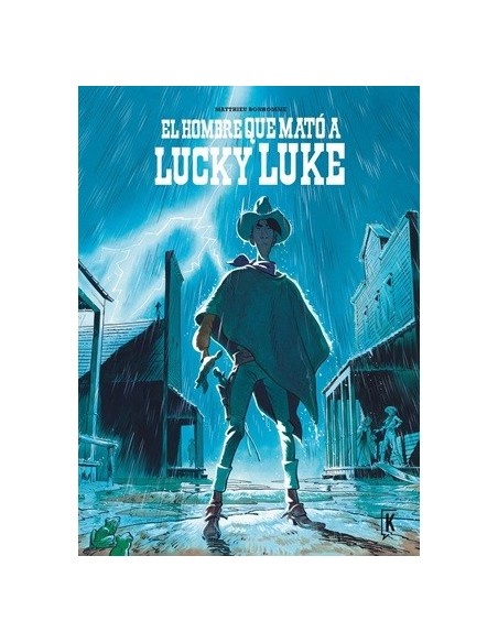 El hombre que mató a Lucky Luke