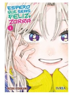 Espero que seas feliz, zorra 01