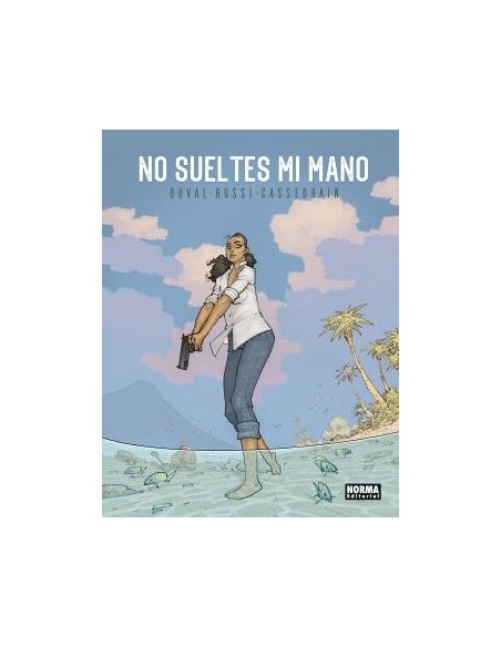 No sueltes mi mano