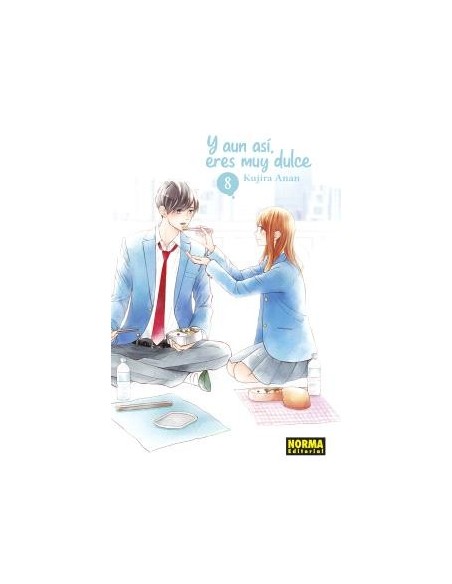 Y aun así, eres muy dulce 08