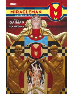 Miracleman de Neil Gaiman y Mark Buckingham
