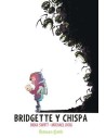 Bridgette y Chispa