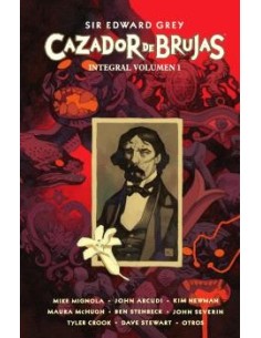 Sir Edward Grey. Cazador de Brujas integral 01