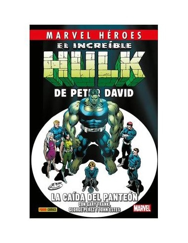 Marvel Héroes. El Increíble Hulk de Peter David 05 - La caída del Panteón