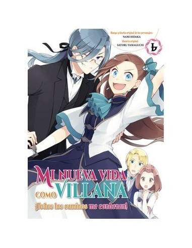 Mi nueva vida como villana 06 Todos los caminos me condenan