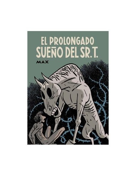 El prolongado sueño del señor T.