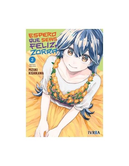 Espero que seas feliz, zorra 02