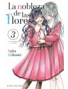 La Nobleza de las Flores 03