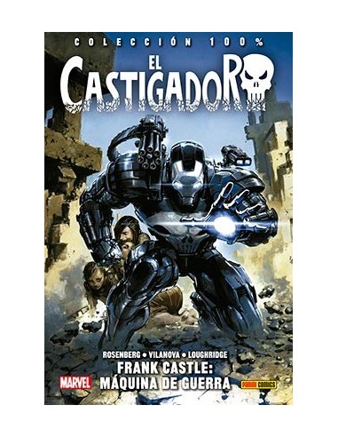 El Castigador 04. Frank Castle. Máquina de guerra