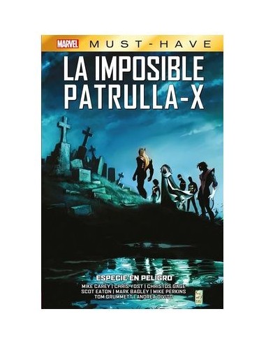 Marvel Must-Have. La Imposible Patrulla-X 09