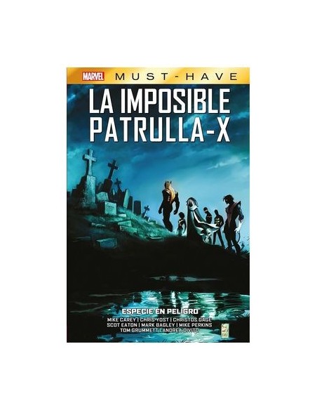 Marvel Must-Have. La Imposible Patrulla-X 09