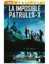 Marvel Must-Have. La Imposible Patrulla-X 09