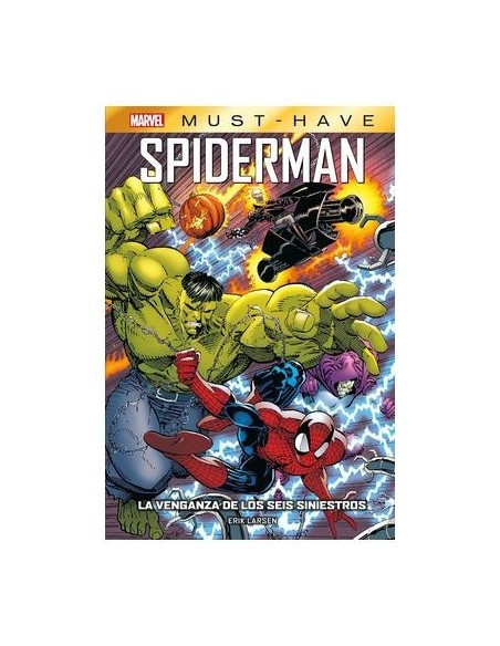 Marvel Must-Have. Spiderman: La venganza de los Seis Siniestros