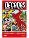 Décadas. Marvel en los años 40. La Antorcha Humana contra el Hombre Submarino