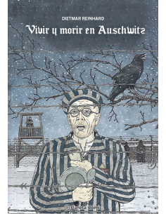 Vivir y morir en Auschwitz