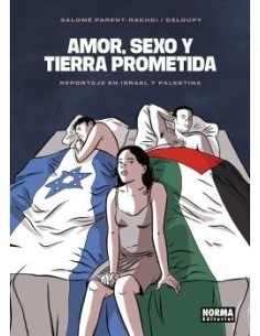 Amor, sexo y tierra prometida