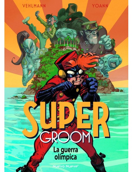 Supergroom 02. La guerra olímpica