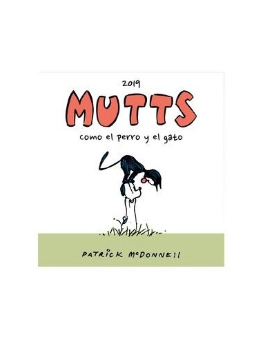 Mutts 2019 Como el perro y el gato