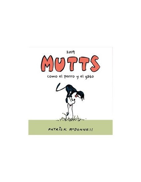 Mutts 2019 Como el perro y el gato