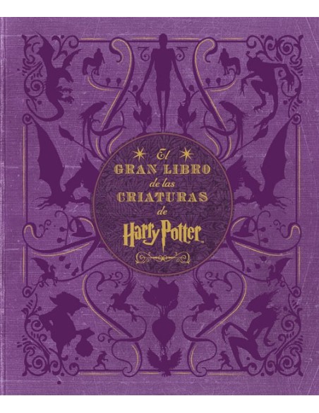 El Gran Libro de las Criaturas de Harry Potter