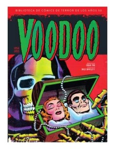 Biblioteca de cómics de terror 12: Voodoo (1954-1955)