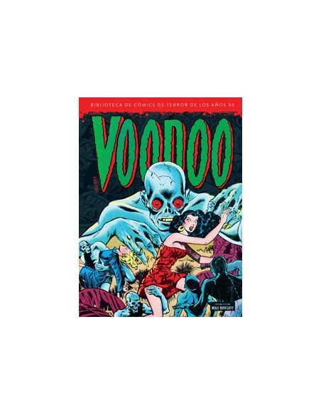 Biblioteca de cómics de terror 09: Voodoo (1952-1953)