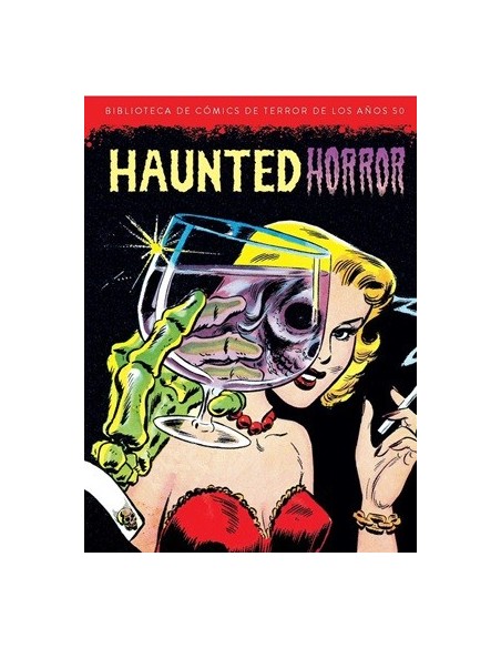 Biblioteca de cómics de terror 10: Haunted Horror