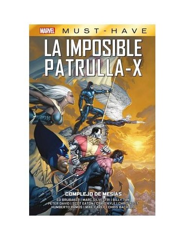 Marvel Must-Have. La Imposible Patrulla-X 10
