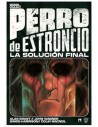 Perro de Estroncio: la solución final