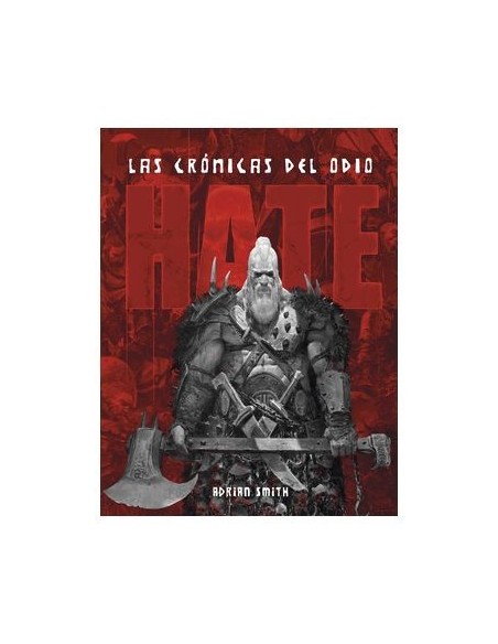 Hate: Las crónicas del odio