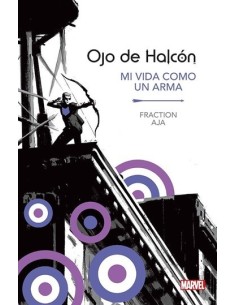 Marvel Essentials. Ojo de Halcón: mi vida como un arma