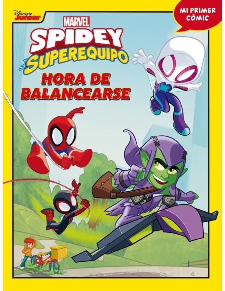 Spidey y su superequipo 03: hora de balancearse
