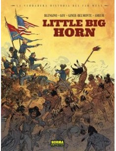 La verdadera historia del Far West. Little big horn
