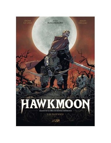 Hawkmoon 03. El Dios Loco