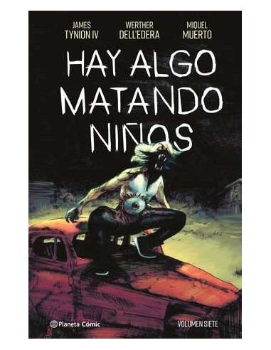 Hay algo matando niños 07