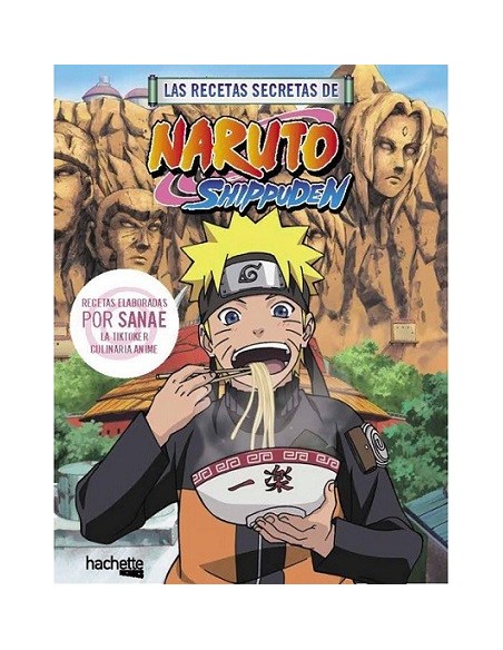 Naruto Shippuden. Las recetas secretas