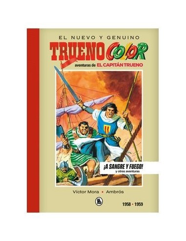 Capitán Trueno 1956-1957 ¡A SANGRE Y FUEGO! (BRUGUERA - SD)