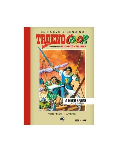 Capitán Trueno 1956-1957 ¡A SANGRE Y FUEGO! (BRUGUERA - SD)