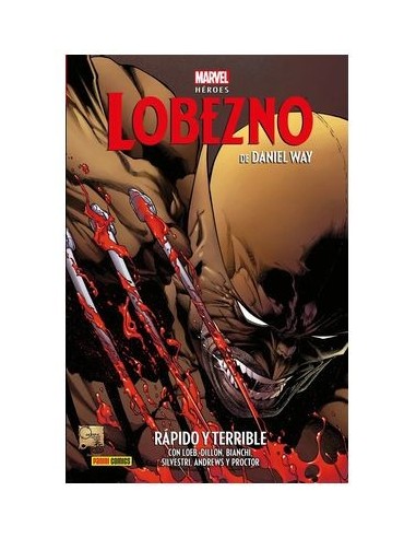 Marvel Héroes. Lobezno de Daniel Way 02