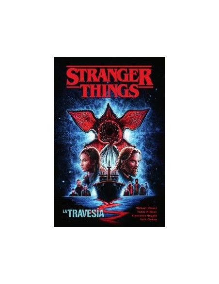 Stranger Things 09. la travesia