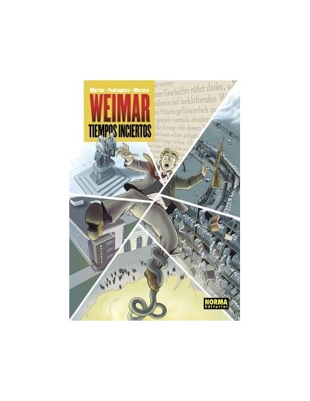 Weimar. Tiempos inciertos